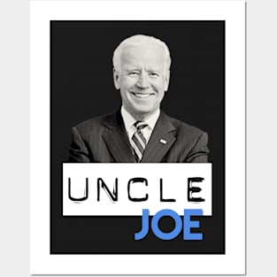 Uncle Joe - Vice President Biden Tribute Posters and Art